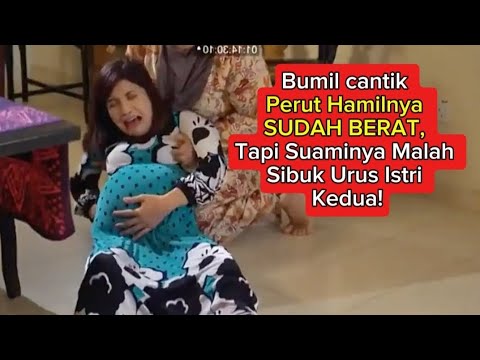 Review film: Bumil cantik perut hamilnya SUDAH BERAT tapi suaminya malah sibuk urus istri kedua!