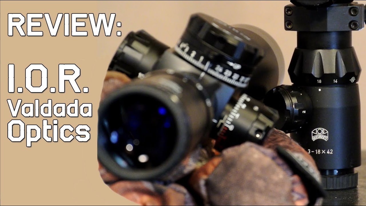 Review: I.O.R. Valdada Optics