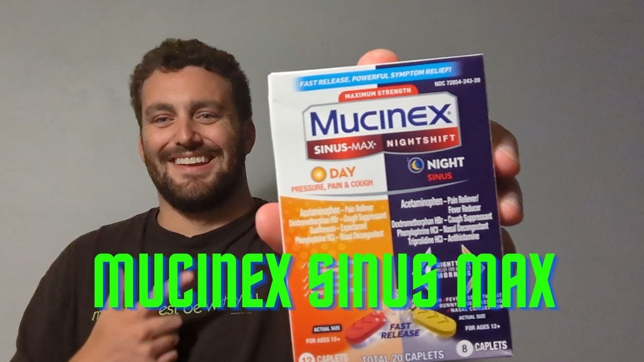 Review: Mucinex Maximum Strength Sinus Max Pressure, Pain & Cough & Nightshift Sinus