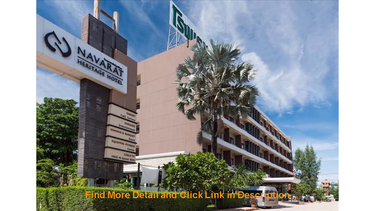 Review Navarat Heritage Hotel Hotel | Thailand