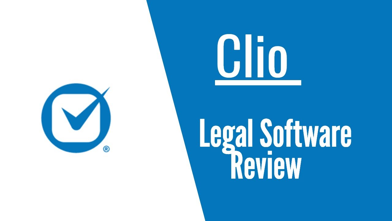 Review Of Clio Law Firm Practice Management Software - Best Legal Billing Software? (New 2020)