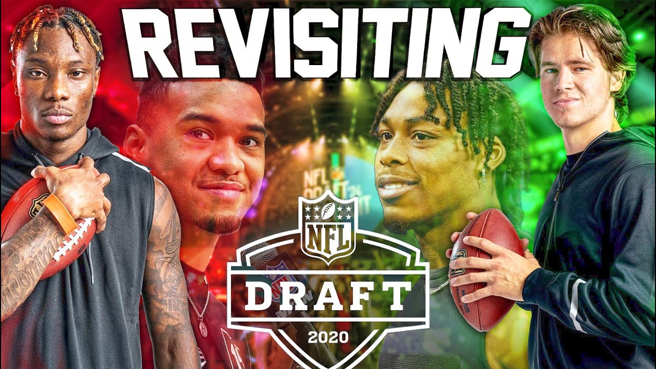 Revisiting: The 2020 NFL Draft