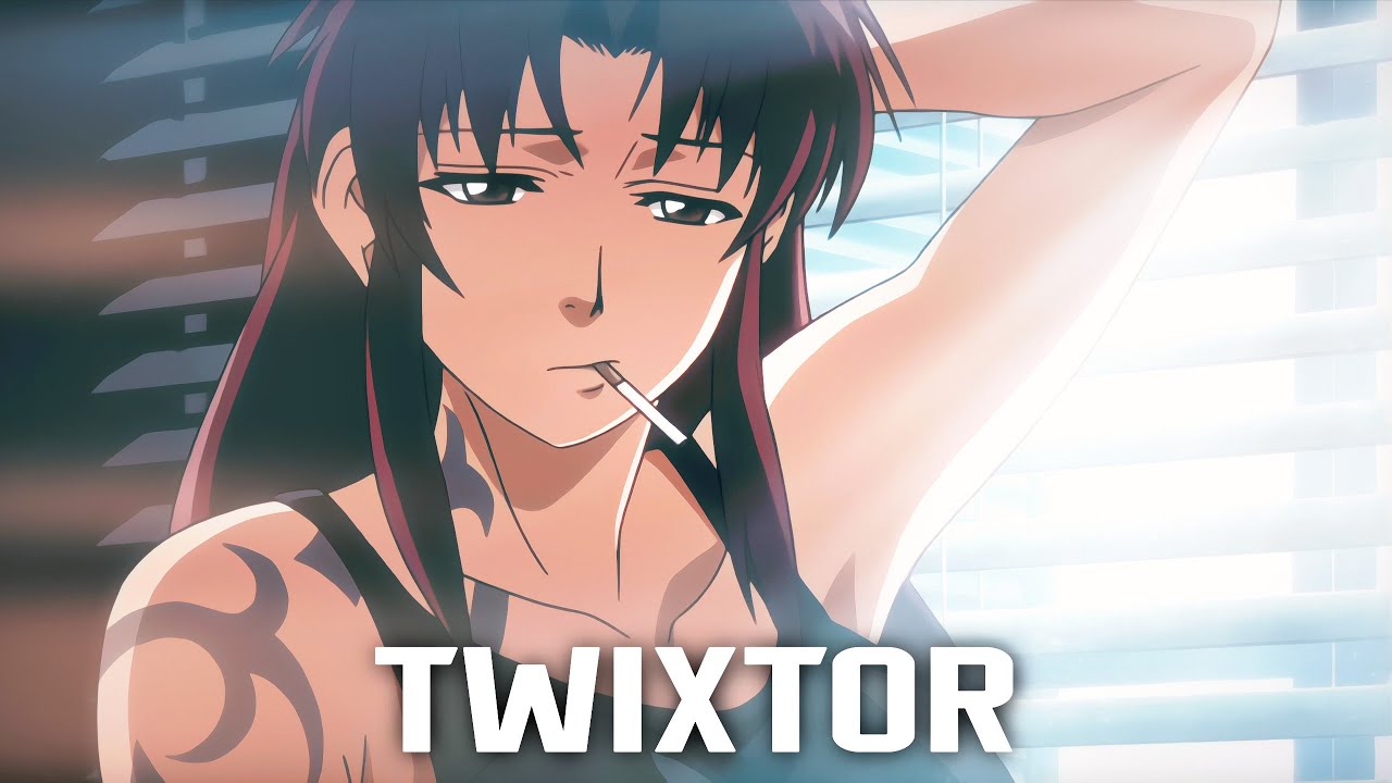 Revy Twixtor Clips For Editing | Black Lagoon