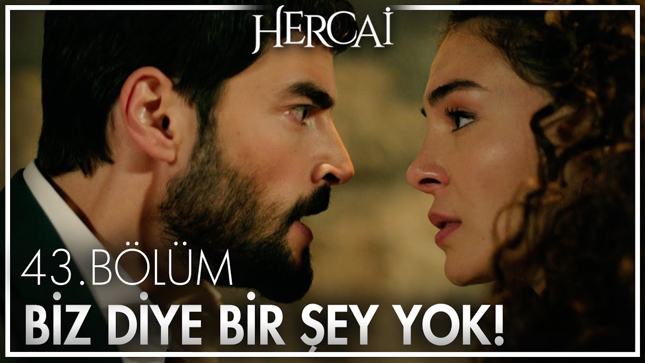 Reyyan ve Miran'ın büyük kavgası! - Hercai 43. Bölüm