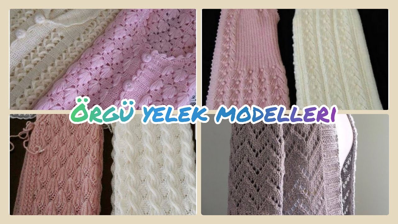 Örgü yelek modelleri // çeyizlik yelek modelleri