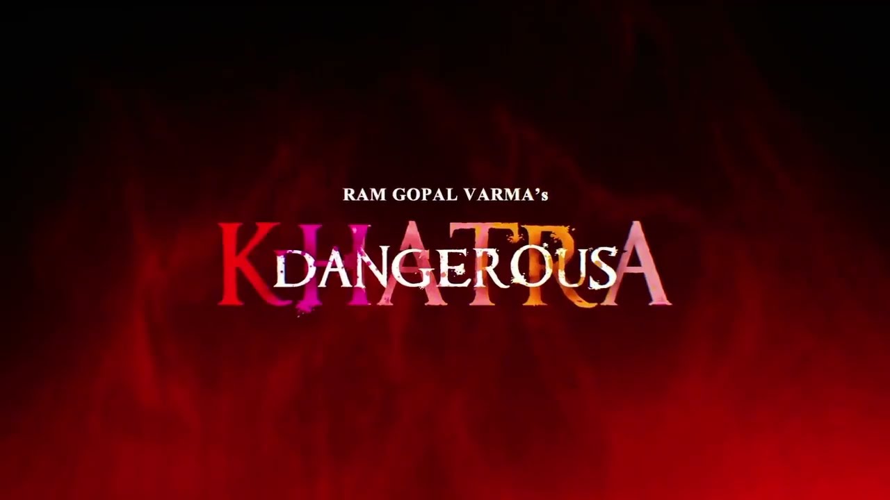 RGV's Khatra Dangerous Movie Promo || Naina Ganguly || Apsara Rani || RGV