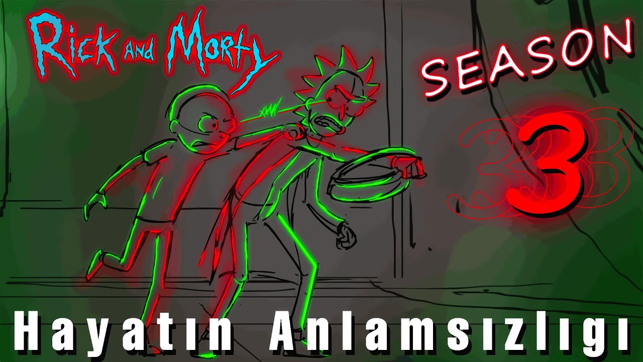 Rick And Morty 3. Sezon Detaylı Özet!