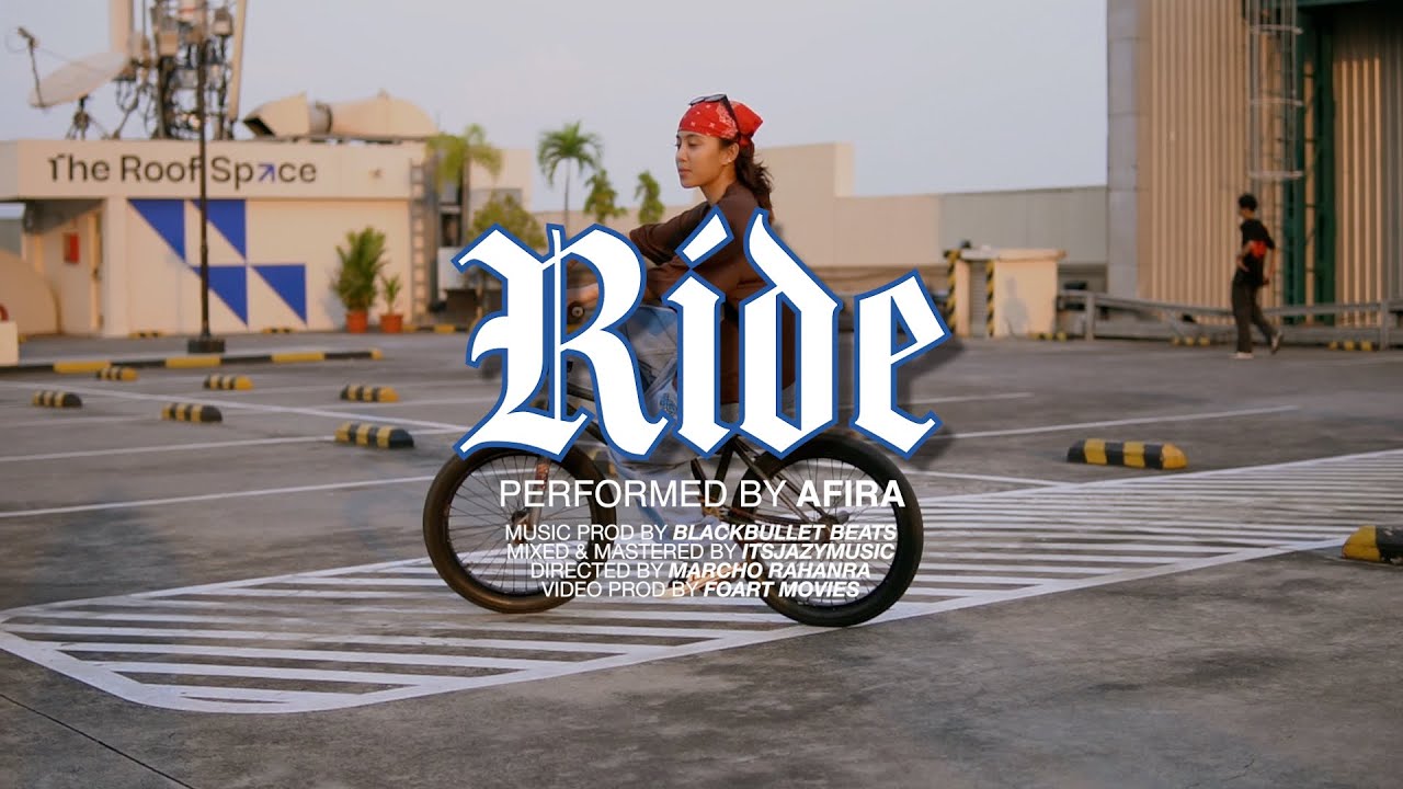 RIDE ( OFFICIAL MUSIC VIDEO ) - AfiraPila