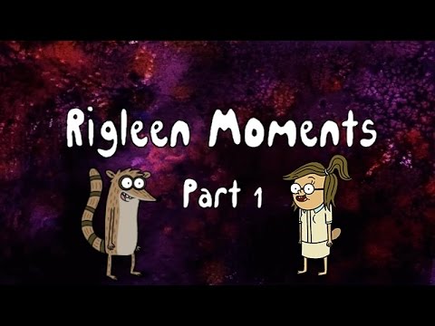 Rigleen Moments Part 1