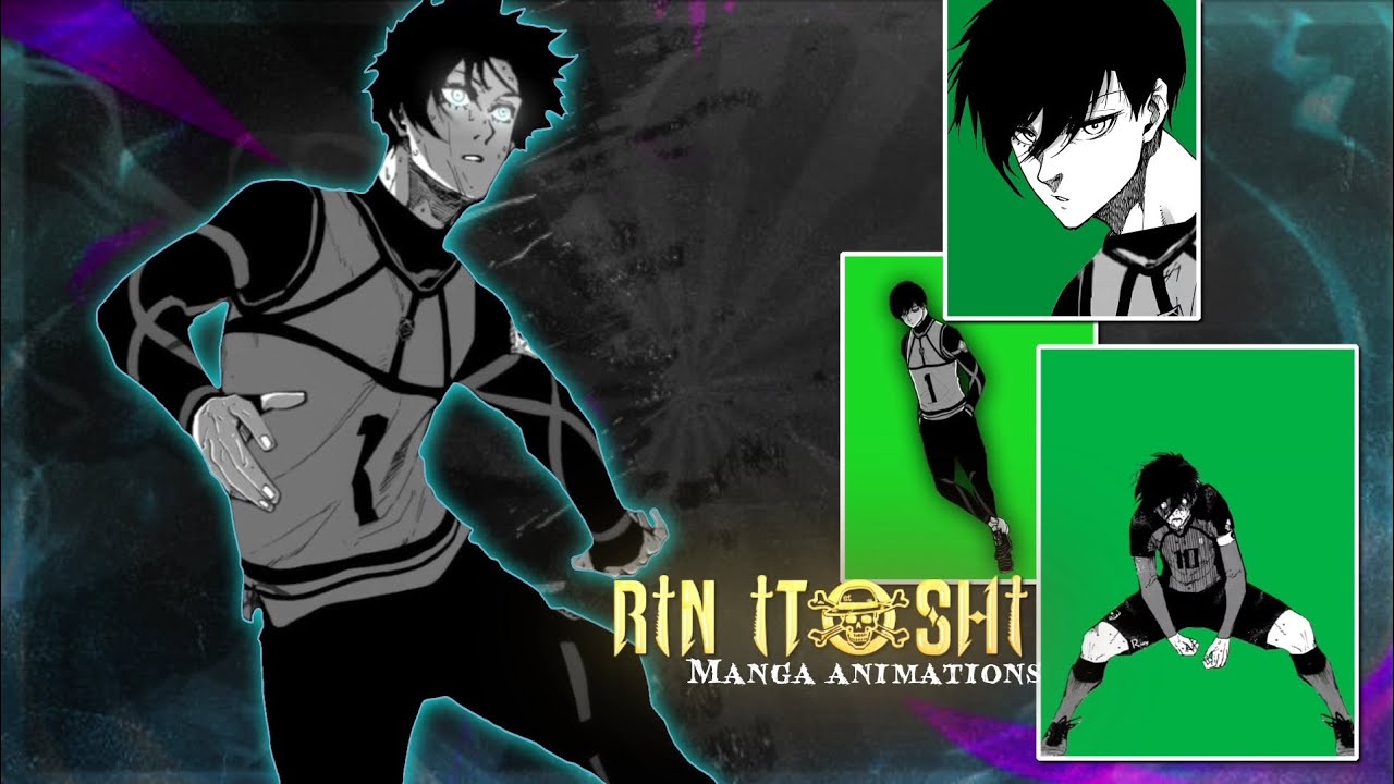 Rin Itoshi blue lock manga animation green screen | blue lock manga animations green screen