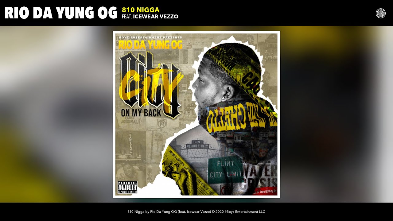 Rio Da Yung OG - 810 Nigga (Audio) (feat. Icewear Vezzo)
