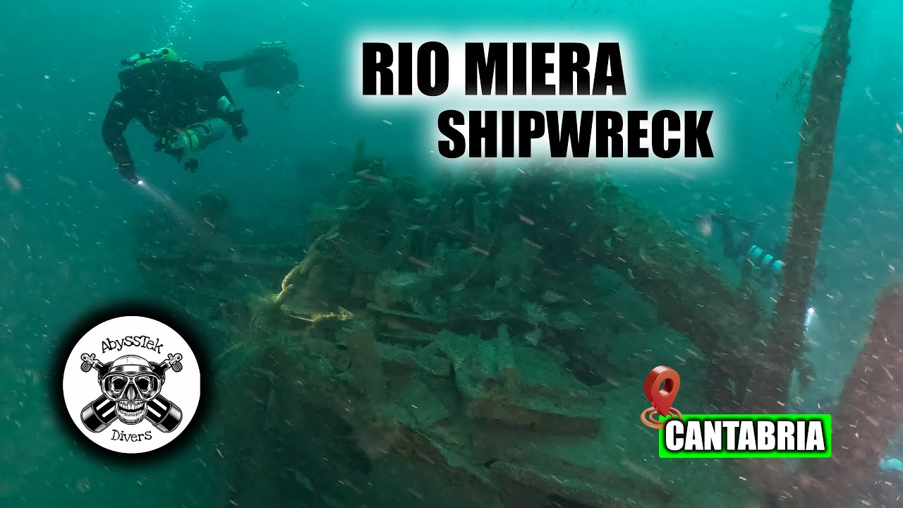 RIO MIERA SHIPWRECK (CANTABRIA)