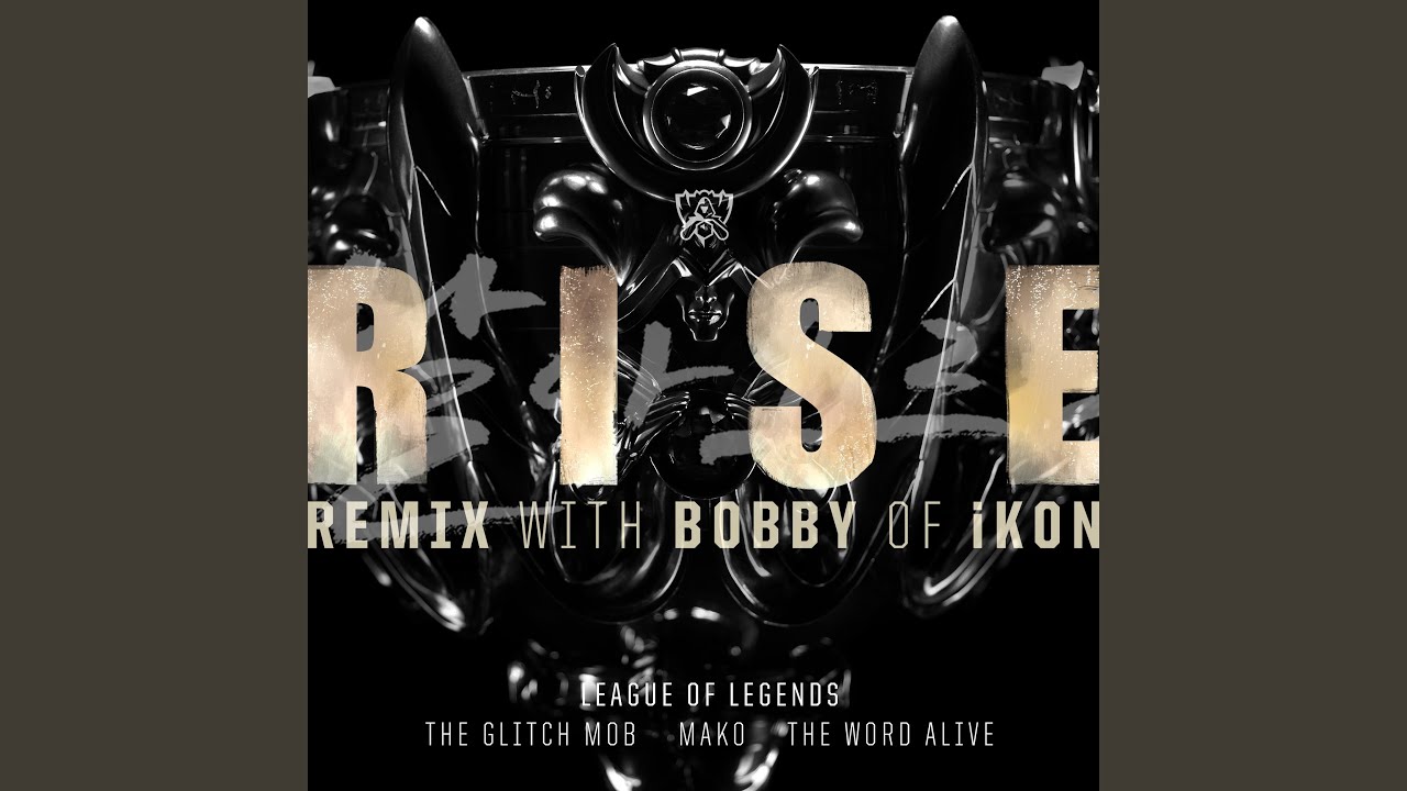 RISE (Remix)
