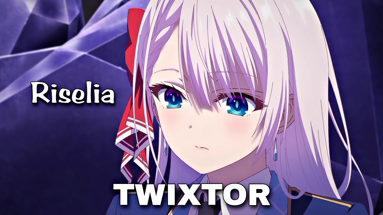 Riselia Ray Crystalia Twixtor | seiken gakuin no makentsukai | eps1
