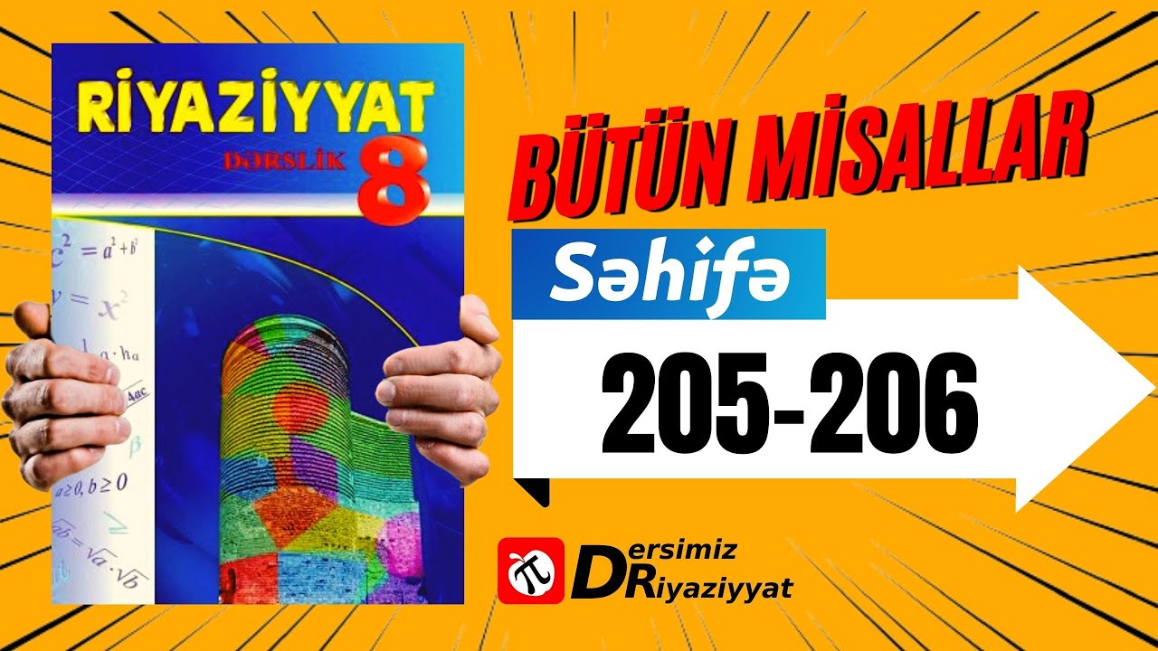 Riyaziyyat 8 ci sinif. seh 205-206. Ümumiləşdirici tapşırıqlar / dersimiz riyaziyyat