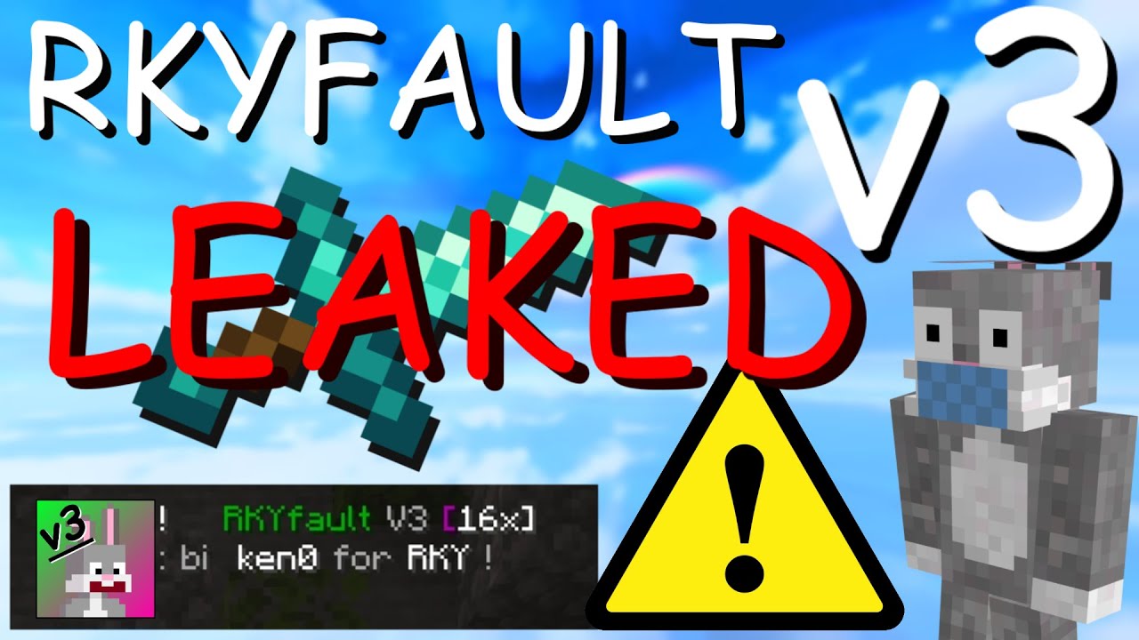 RKYfault V3 [LEAKED] 16x RKY's 301k PACK RELEASE! 1.8.9