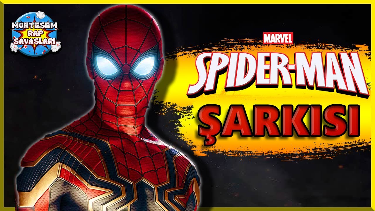 ÖRÜMCEK ADAM ŞARKISI 🕷 Spiderman Türkçe Rap Müziği