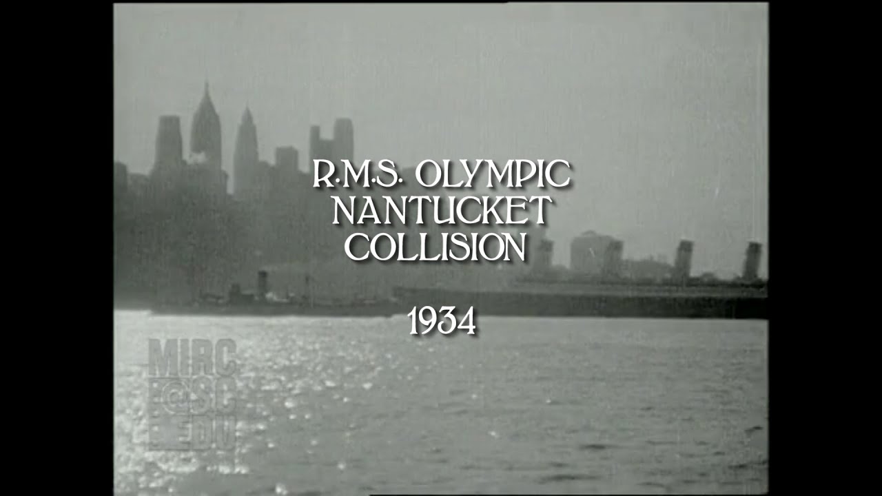 RMS Olympic Nantucket Collision 1934 (HD/audio)