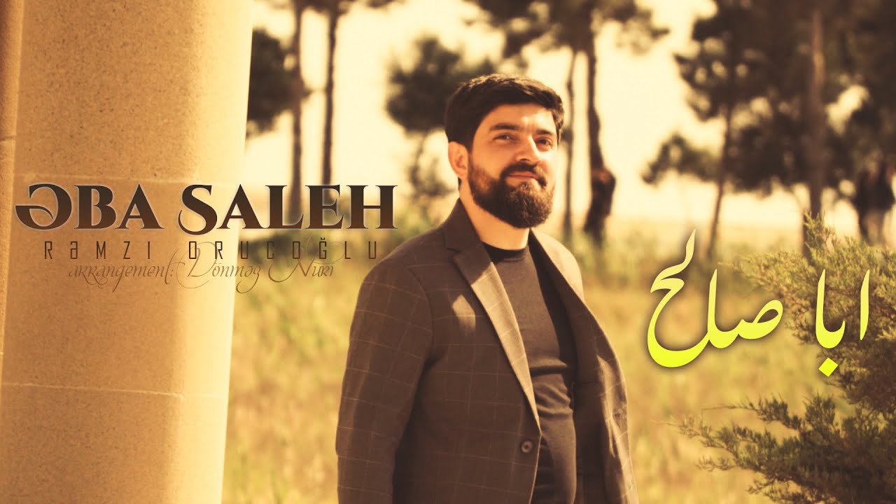 Rəmzi Orucoğlu  Əba Saleh (2024)