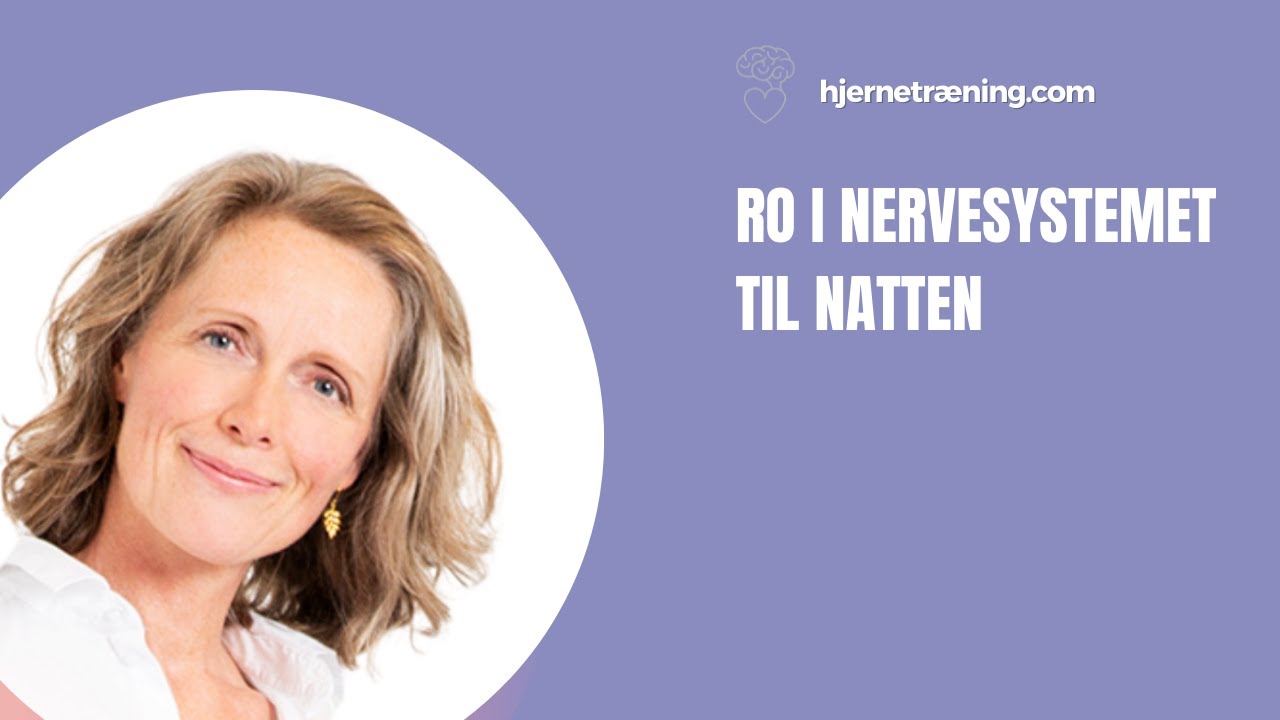 Ro i nervesystemet til natten