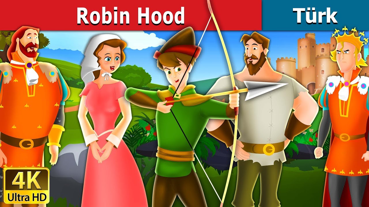 Robin Hood in Turkish | Masal dinle | Turkish Fairy Tales