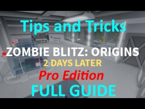 Roblox - Zombie Stories ZBO: 2 Days Later Guide