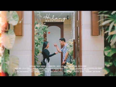 ROCKTOBER - HILANG ( Official Music Video )