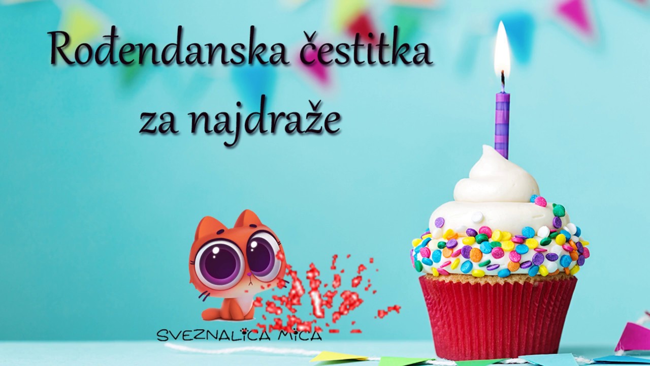 Rođendanska čestitka za najdraže - Sveznalica Mica