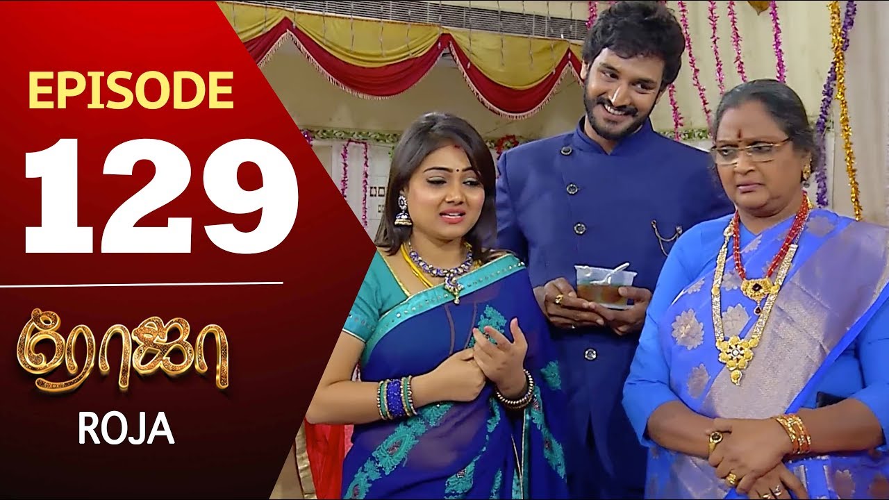 ROJA Serial | Episode 129 | Priyanka | SibbuSuryan | SunTV Serial |Saregama TVShows