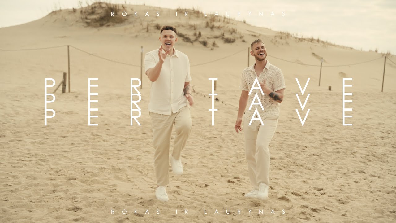 Rokas ir Laurynas - Per Tave