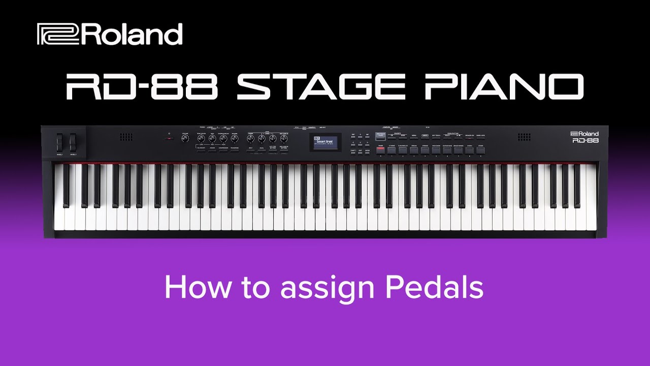 Roland RD-88 - How to assign Pedals