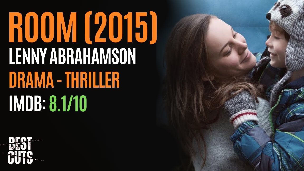 Room 2015 | Stars Brie Larson, Jacob Tremblay | Lenny Abrahamson | Drama Thriller | Best Cuts