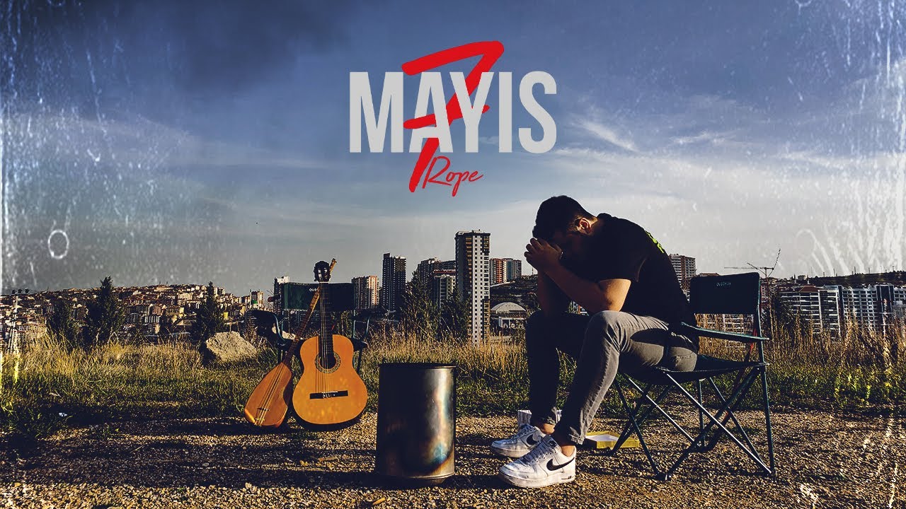 Rope - Mayıs 7