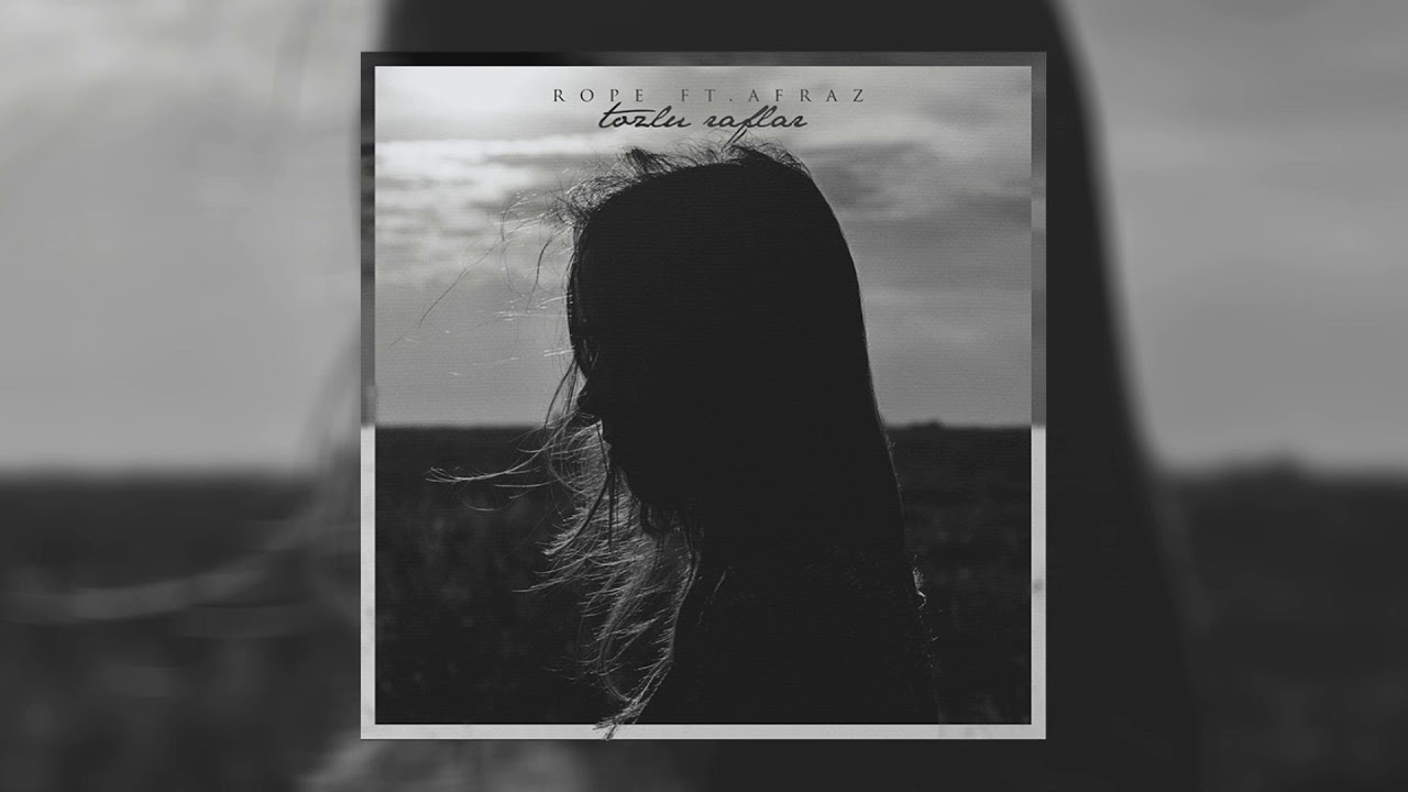 Rope feat. Afraz - Tozlu Raflar