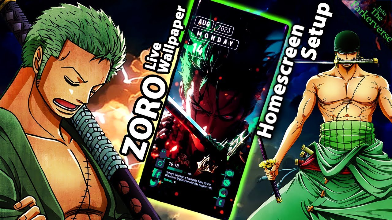 Roronoa ZORO - Live Wallpaper & Android setup - Customize your Homescreen - EP177 (One Piece Theme)