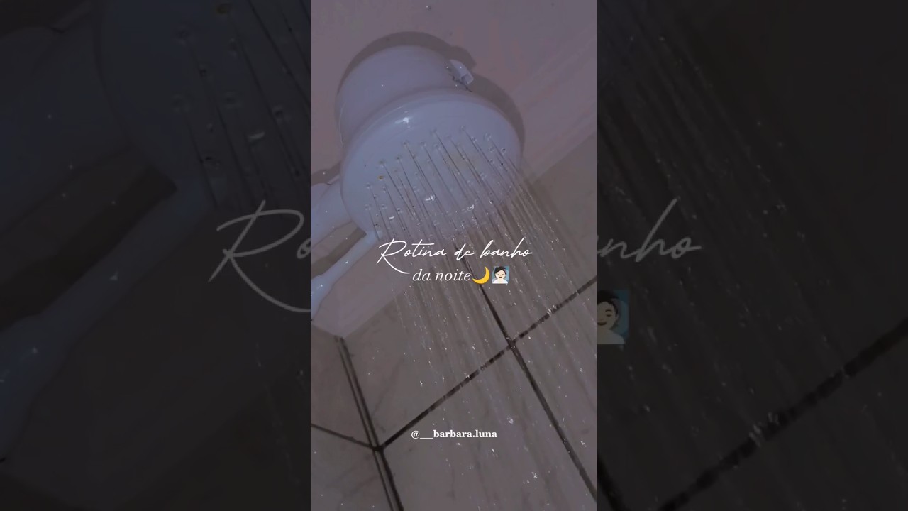 ROTINA DE BANHO DA NOITE🌙🧖🏻‍♀️ #autocuidado #selfcare #produtosdebeleza #rotina #showerroutine