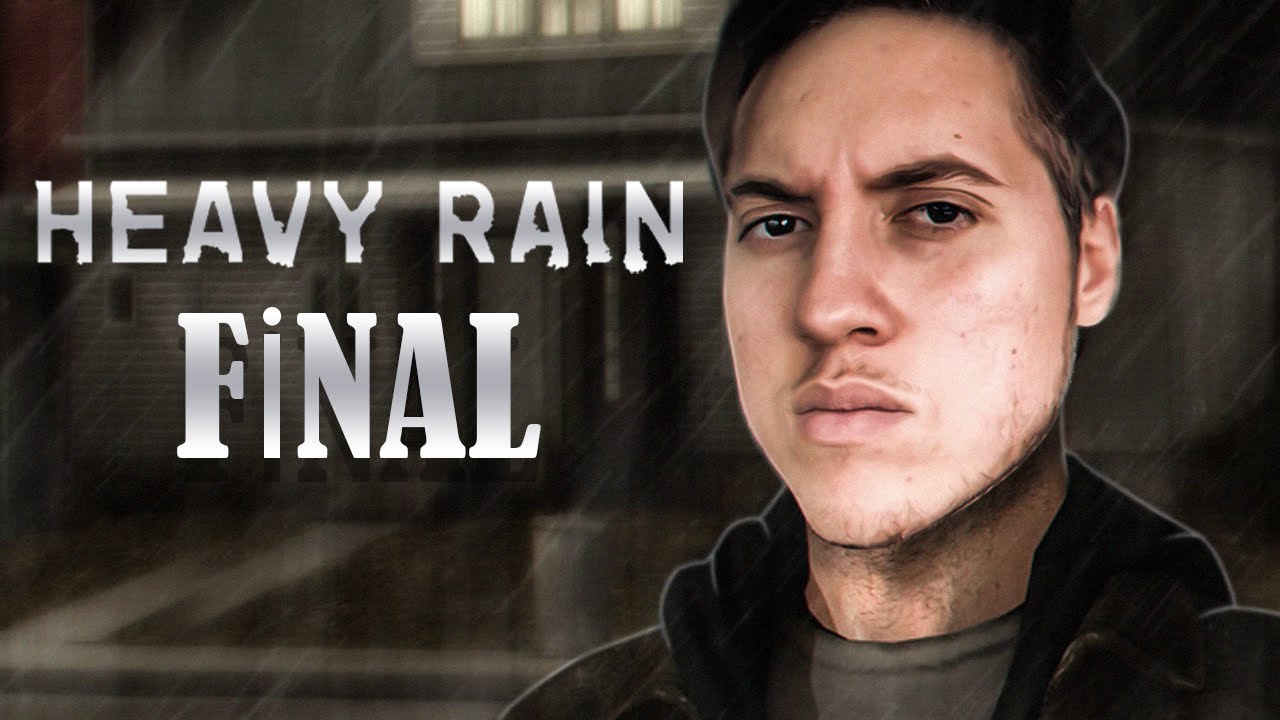 RRaenee ile Heavy Rain - (İBOOOOO) | FİNAL