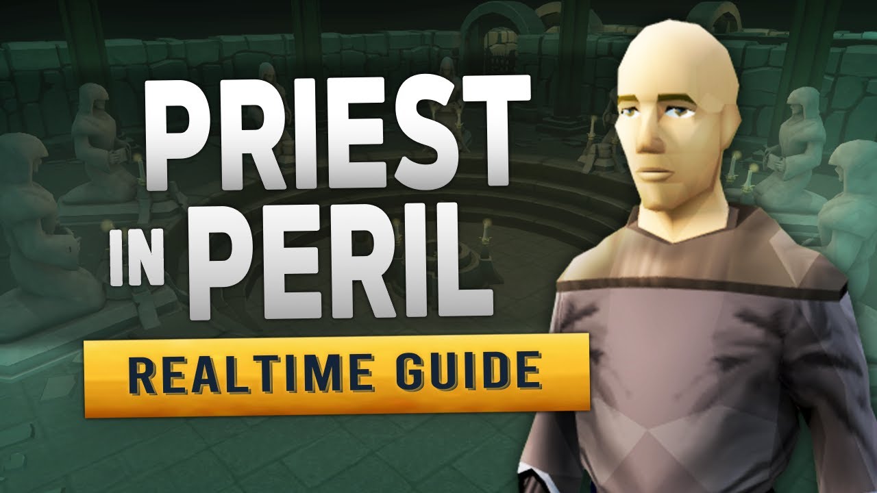 [RS3] Priest in Peril – Realtime Quest Guide