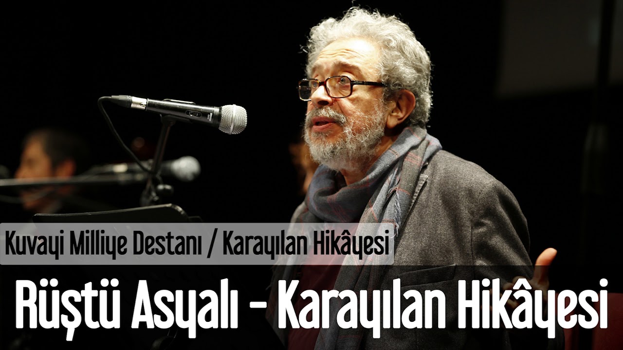 Rüştü Asyalı - Karayılan Hikâyesi #Nazımhikmet