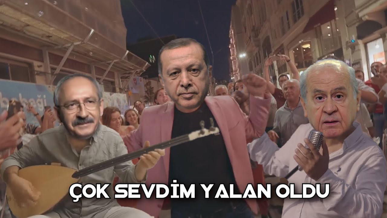 R.T.E & Kılıçdaroğlu - Çok Sevdim Yalan Oldu (Ft. Bahçeli)
