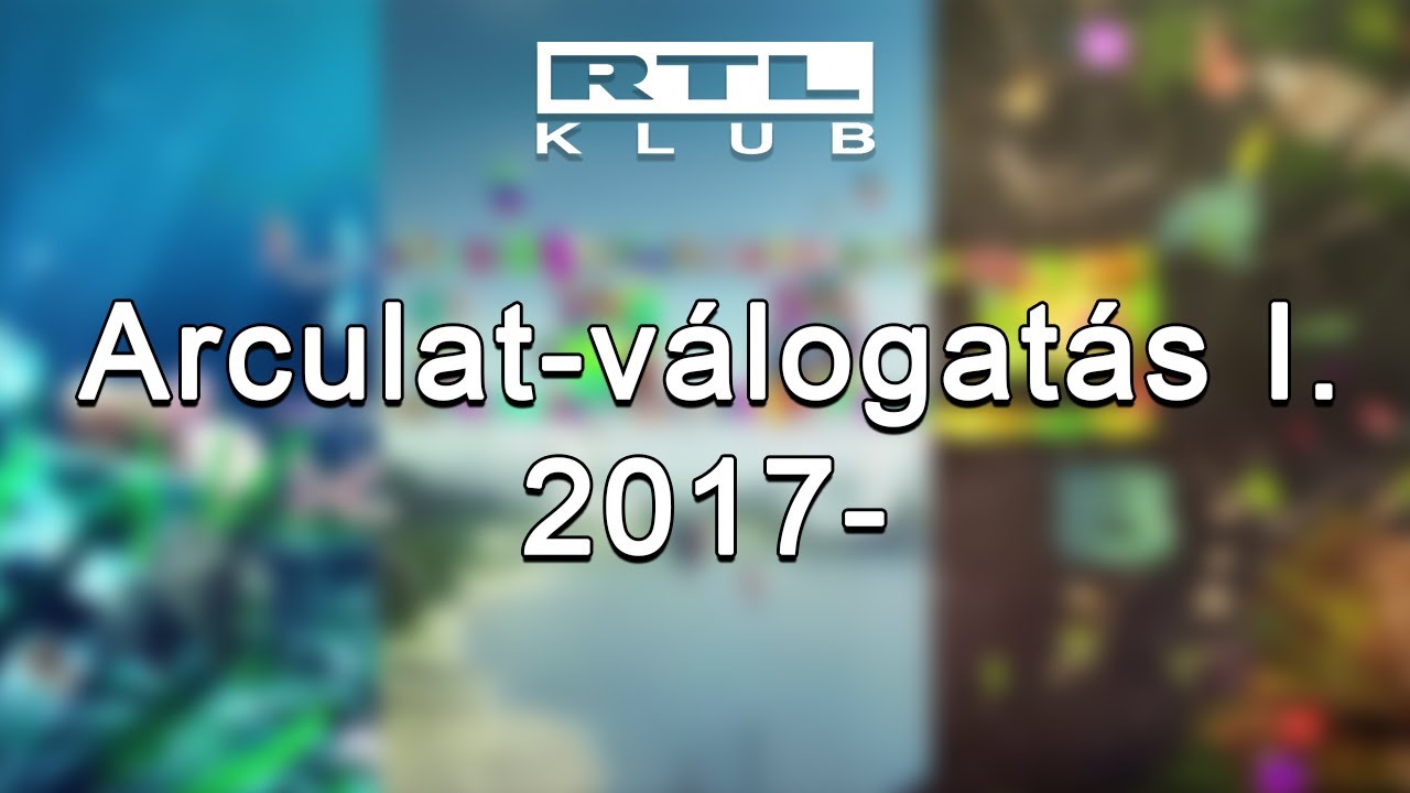 RTL Klub arculat-válogatás I. (2017-)