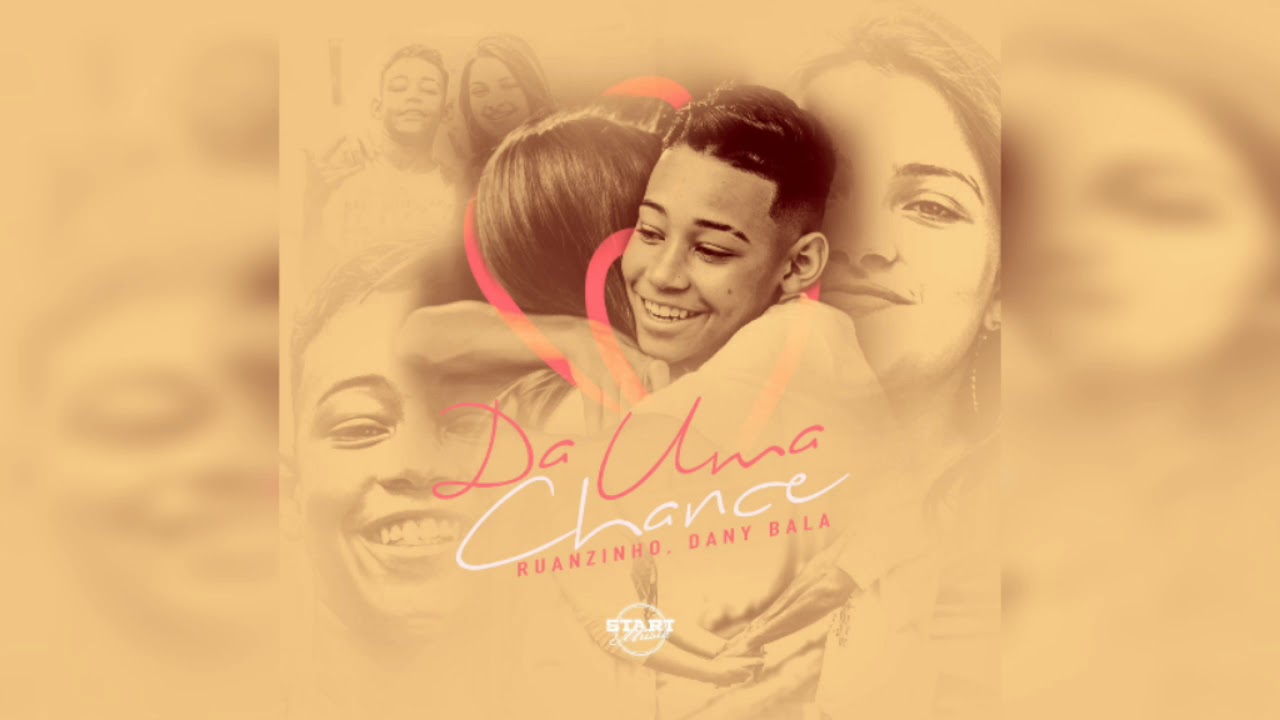 Ruanzinho - Dá Uma Chance ( Dany Bala ) ( Áudio Oficial ) BATIDÃO ROMÂNTICO