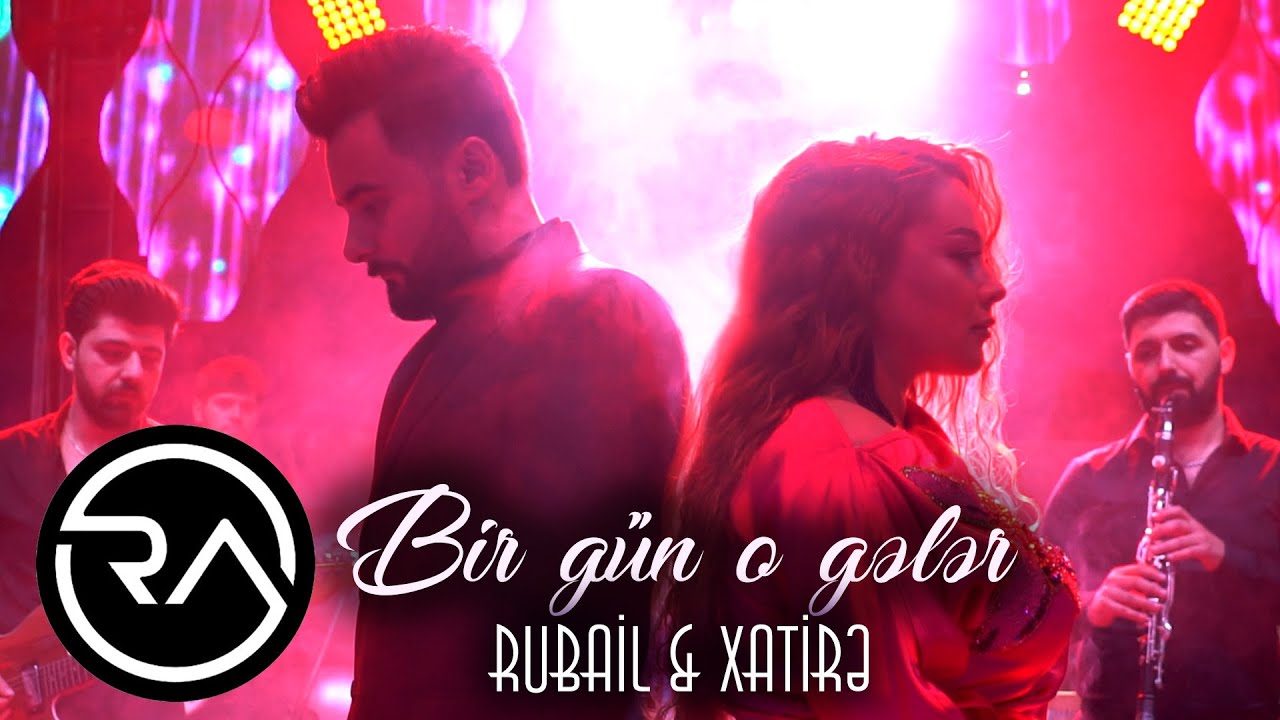 Rubail & @xatire   - Bir gun o geler 2021 (Official Music Video)