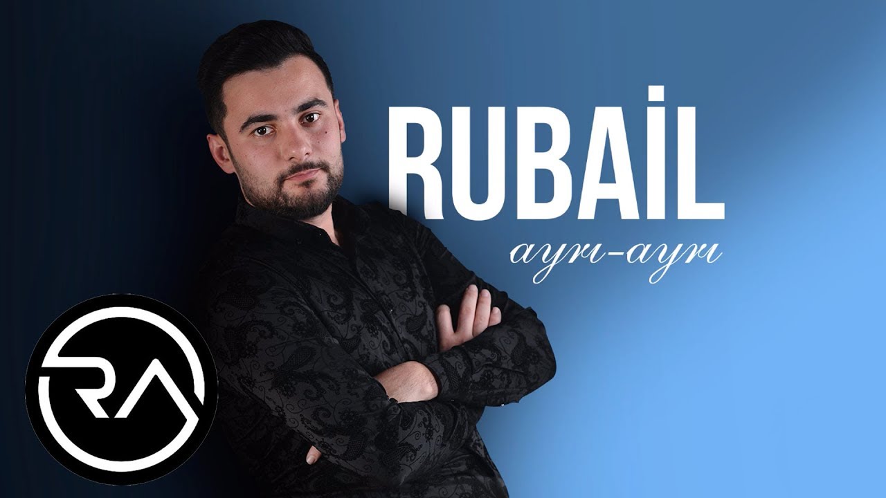 Rubail Azimov - Ayri ayri (Official Audio)