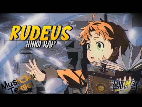 RUDEUS Hindi Rap By Entik [ Hindi Anime Rap ] Rudeus Grayrate AMV [ Moshuko Tensai Rap]