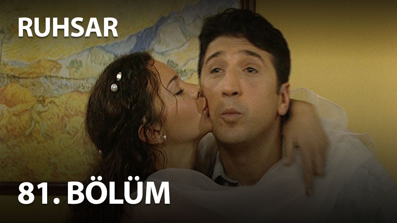 Ruhsar 81. Bölüm - Full Bölüm