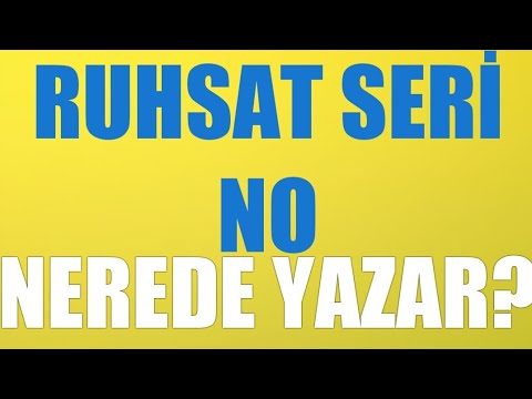 Ruhsat Seri No Nerede Yazar?