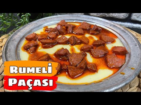 Rumeli Paçası'nın Sırrı Ortaya Çıktı! Arnavut Usulü En Nefis Tarif