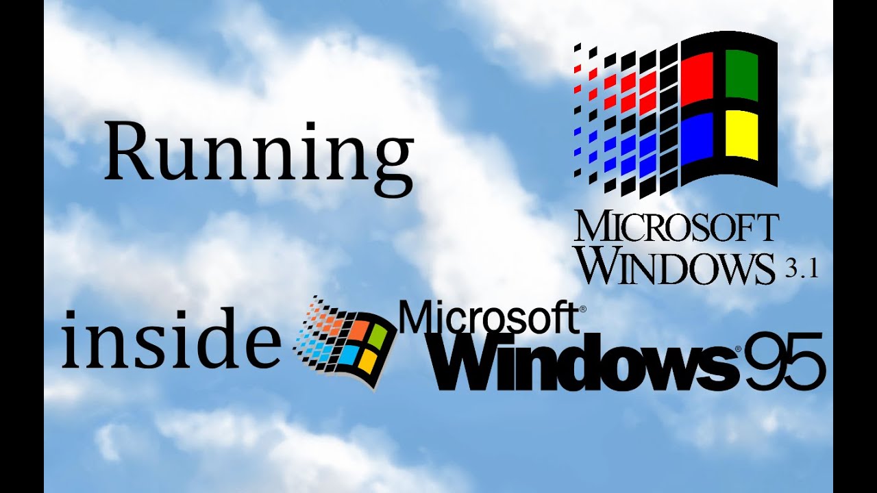 Running Windows 3.1 inside Windows 95