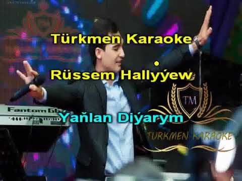 Russem Hallyyew yanlan diyarym aydym lyrics